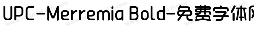 UPC-Merremia Bold字体转换
